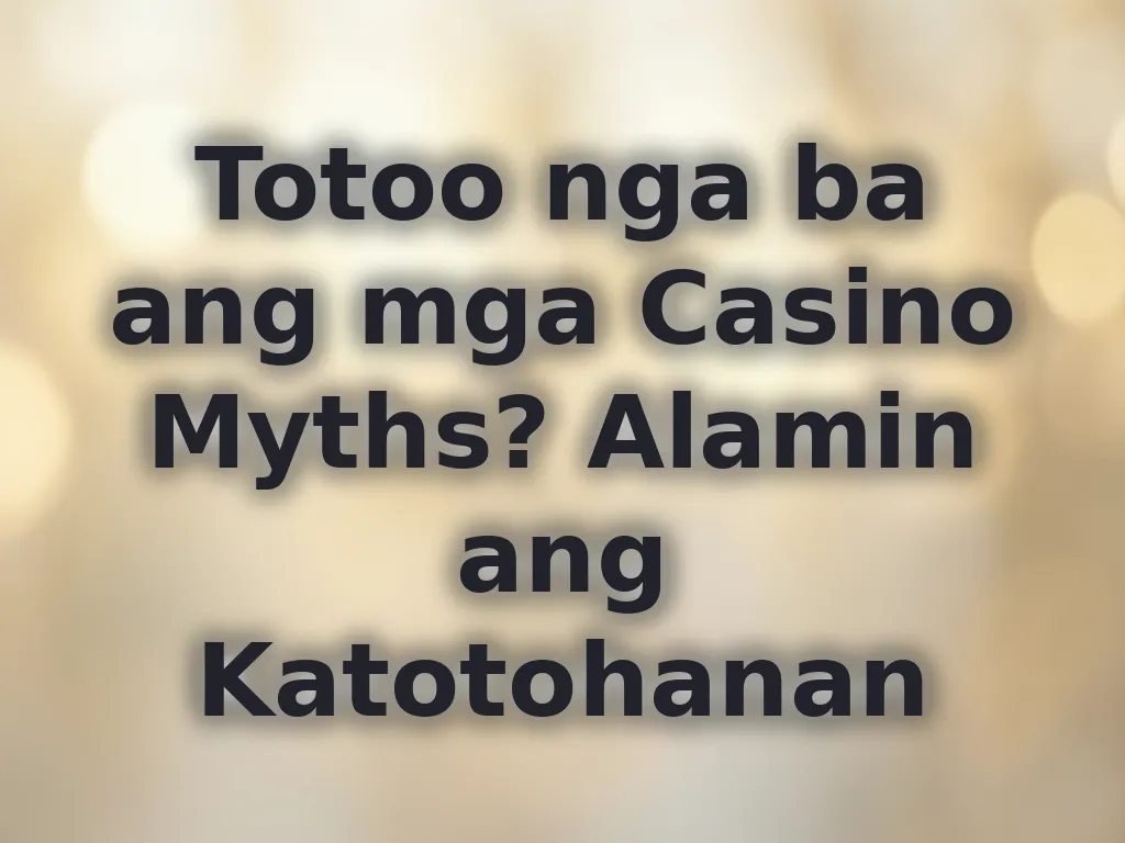 Casino myths
